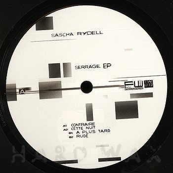 image cover: Sascha Rydell - Serrage EP [FW013]